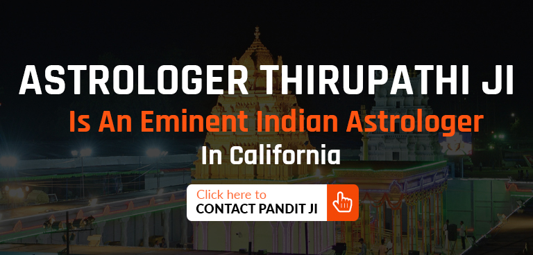 Astrologer Thirupathi - Indian Astrologer in California
